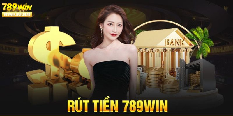 huong_dan_rut_tien_789win